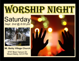 Night of Worship @ Mount Baldy Village Church | Mount Baldy | California | United States