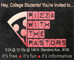 Pizza with the Pastors @ VCG Ministry Center | Glendora | California | United States