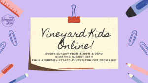Vineyard Kids Online!
