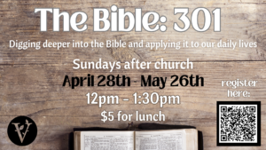 The Bible 301 @ Vineyard Church Glendora
